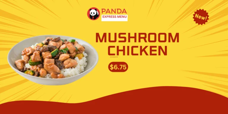 chinese panda express mushroom chicken recipe, menu, pdf, nutrition