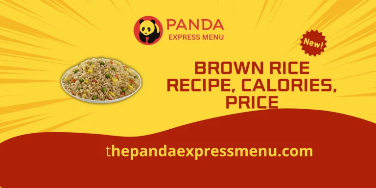 panda express brown rice menu recipe price nutrition pdf